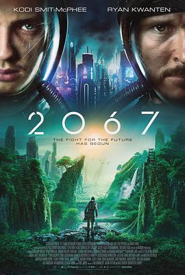 电影【2067：逆转未來(台)】海报