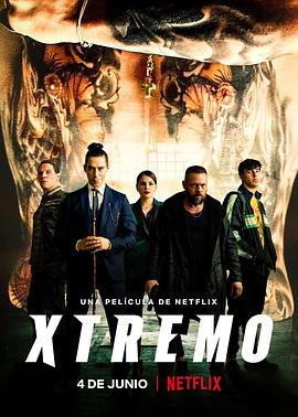 电影【Xtreme】海报
