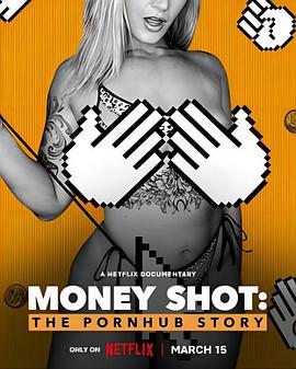 电影【千金一发：Pornhub的故事】海报