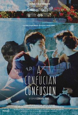 【A Confucian Confusion】海报