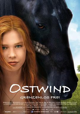 电影【Ostwind - Grenzenlos frei】海报