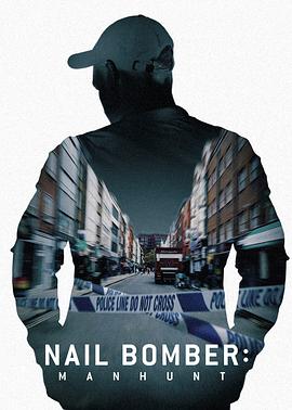 电影【Nail Bomber: Manhunt】海报