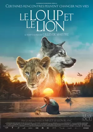 小狮与灰狼的梦想日记(港/台) / 小狮与灰狼 / The Wolf and the Lion海报