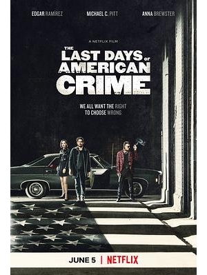 美国犯罪的末日 / 美国犯罪的最后日子海报