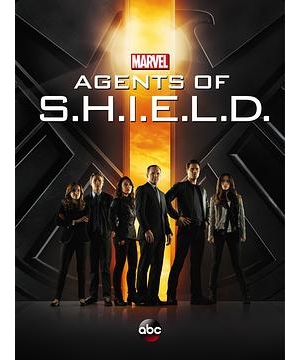 神盾特工 / 神盾局 / Marvel’s Agents of S.H.I.E.L.D.海报
