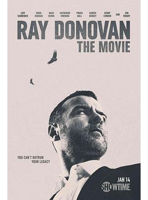 清道夫电影版 / Ray Donovan: The Movie海报