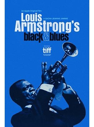 Blues: The Colorful Ballad of Louis Armstrong / 路易斯阿姆斯壮：黑与蓝&Black (台)海报