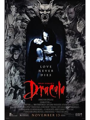 吸血僵尸惊情四百年(港) / 吸血鬼：真爱不死(台) / 德古拉 / 吸血鬼 / Bram Stoker’s Dracula海报