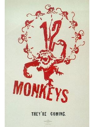 未来总动员(台) / 12猴子 / 十二猴子军 / 十二只猴子海报