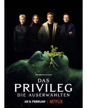 Privilegiet / The Privilege / 恶权海报
