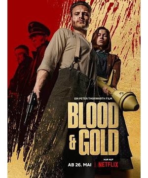 Gold / 血金之災&Blood (港) / 血黃金(台)海报