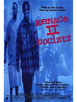 社会的威胁 / Menace to Society海报