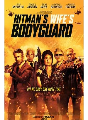 杀手妻子的保镖 / 保镖救杀手2(港) / The Hitman’s Bodyguard 2海报