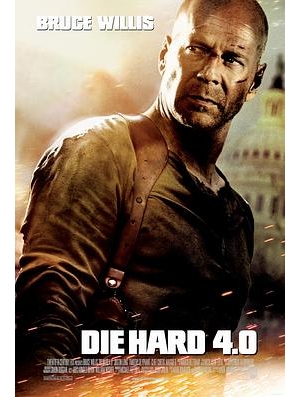终极警探4.0(台) / 虎胆龙威4：虚拟危机 / 宁壮烈死勿苟且生(豆友译名) / Die Hard 4.0海报