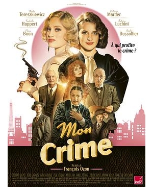 法兰西奀星谋杀案(港) / 瞒天案中案 / 千面佳人 / 玛德琳 / Madeleine / My Crime / The Crime Is Mine海报