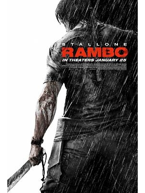 第四滴血 / 兰博4 / RAMBO 热血回归 / Rambo IV / John Rambo / Rambo The Fight Continues海报