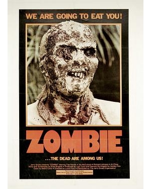 Zombie / Zombie Flesh Eaters海报