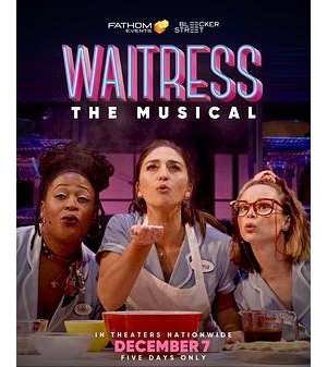 Waitress, the Musical - Live on Broadway!海报