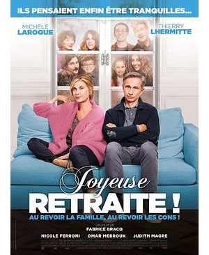 退休大赢家(台) / 退休快乐 / Les Chicoufs / Happy Retirement海报
