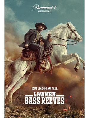 1883：巴斯里维斯的故事 / Bass Reeves / 1883: The Bass Reeves Story海报