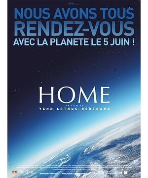 地球很美有赖你 / 卢贝松之抢救地球 / Home: The Story of a Journey海报