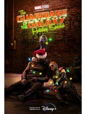 银河护卫队：圣诞特别篇 / 银河护卫队：假日特别篇 / 银河守护队：假日特别版(港) / 漫威影业特别节目：星际异攻队圣诞特别篇(台) / Marvel Studios’ Special Presentation: The Guardians of the Galaxy Holiday Special海报