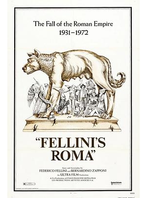 罗马 / 费里尼-罗马 / Fellini’s Roma海报