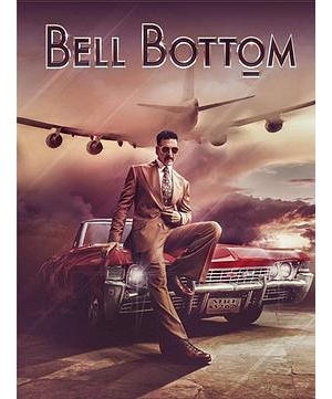 代号Bell Bottom / 印度劫机案 / 喇叭裤特工海报
