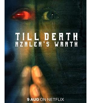 Till Death: Azalea’s Wrath海报
